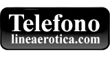 telefono linea erotica